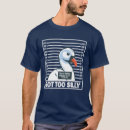 Search for funny goose tshirts Silly goose university