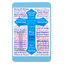 Search for messiah magnets God