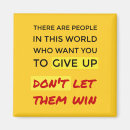 Search for give magnets Words to live by