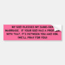 Search for same bumper stickers Gay