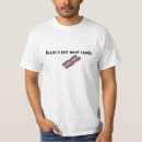Search for bacon tshirts Humour