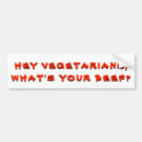 Search for beef bumper stickers Vegetarian