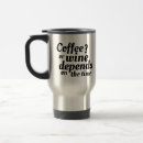 Search for wine travel mugs Humour