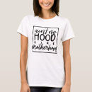 Search for motherhood tshirts Quote