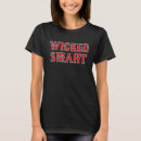Search for boston sayings tshirts Wicked