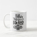 Search for bad life mugs Funny