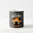 Search for life is short mugs Motivation