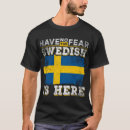 Search for funny swedish tshirts Flag