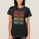 Search for baxter tshirts Birthday