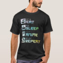 Search for eat sleep anime repeat tshirts Manga