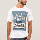 Search for work ethic tshirts Productivity
