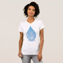 Search for water drop tshirts Wet