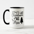Search for last christmas as a miss gifts Miss to mrs