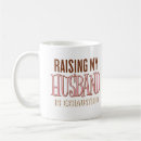 Search for funny husband quotes mugs Wife