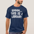 Search for funny librarian tshirts Dad