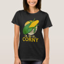 Search for corny tshirts Maize
