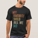 Search for funny father son tshirts Dad