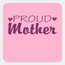 Search for proud mother stickers For her