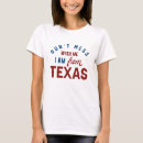 Search for mess with texas tshirts Dallas