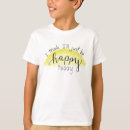 Search for sunshine quote tshirts For kids