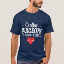 Search for surgeons tshirts Humour