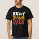 Search for chacha tshirts Cute