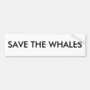 Search for save the whales bumper stickers Humour
