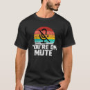 Search for mute tshirts Call
