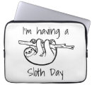 Search for sloth laptop cases Humour