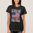 Search for if this flag offends you tshirts Veteran