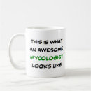 Search for mycology mugs Mycologist