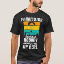 Search for paramotor tshirts Paraglide