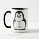 Search for penguin quote mugs Funny