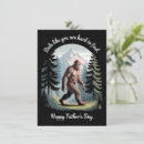Search for funny sasquatch cards Best dad ever