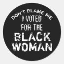 Search for woman president stickers Not my president