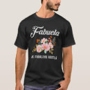 Search for fabuela tshirts Fabulous