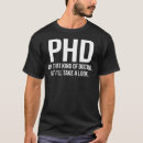 Search for not that kind of doctor tshirts Become an doctor