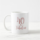 Search for 40 and fabulous mugs Fortieth