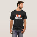 Search for end racism tshirts Black lives matter