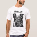 Search for heelers tshirts Blue heeler