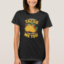 Search for taco womens tshirts Mexican