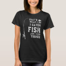 Search for i know things tshirts Cat