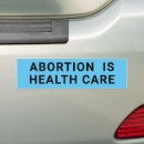 Search for abortion bumper stickers Reproductive rights