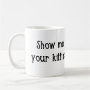 Search for kitty mugs Show