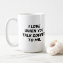 Search for funny love mugs Sarcastic