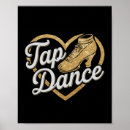 Search for tap dance posters Dancing