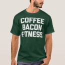 Search for funny bacon sayings tshirts Food