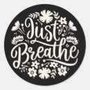 Search for just breathe stickers Reminder
