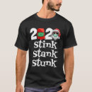Search for stink stank stunk tshirts Xmas