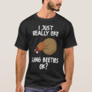 Search for dung tshirts Bug